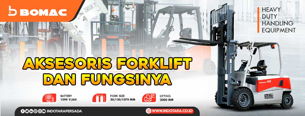 Aksesoris Forklift Dan Fungsinya